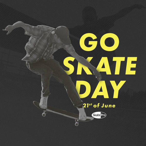 Skateboarders around the world, unite! SkatePro